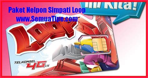 Maybe you would like to learn more about one of these? √ Cara Beli dan Daftar Harga Paket Nelpon Simpati Loop ...