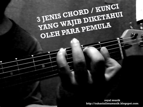 Maybe you would like to learn more about one of these? 3+ Belajar Kunci Gitar (Video, Gambar) Chord LENGKAP ...