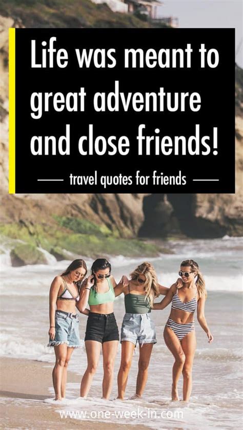 Market data provided by factset. 23 BEST Quotes for Traveling with your FRIENDS (Collection ...