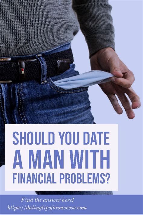 The first is deciding what to put on your profile. Should You Date A Man With Financial Problems? | Dating ...