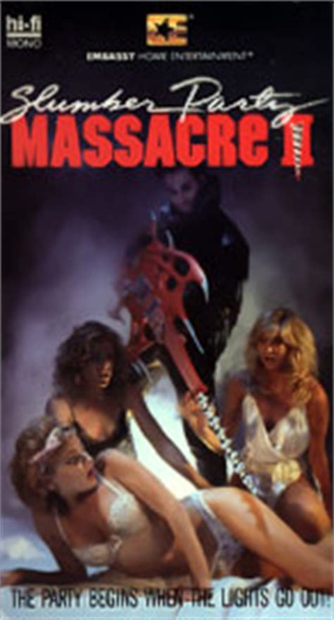 Enjoy our hd porno videos on any device of your choosing! SLUMBER PARTY MASSACRE II