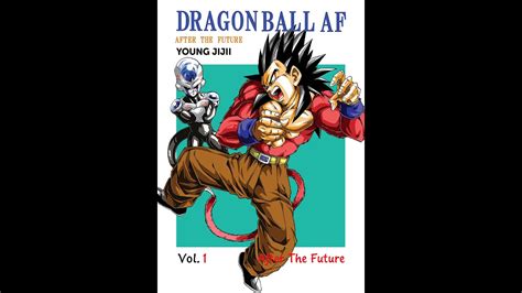 Последние твиты от dragon ball super (@dragonballsuper). Dragon Ball AF After the Future by Young Jiji ENG - Volume ...