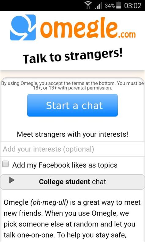 After you launch the app, you'll see the main screen as shown below. Omegle for Android - APK Download