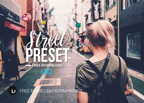 For iphones and android devices. Free Street Photography Lightroom Preset to Download from ...