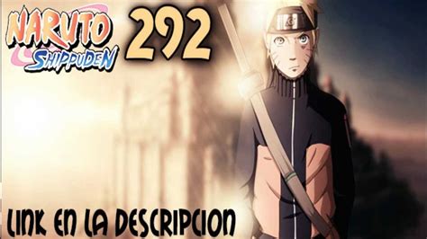 Shippuden episode 6 sub indo, di samehadaku kalian bisa streaming anime 360p 480p 720p dan 1080p yang tersedia dalam format mkv dan mp4. Naruto Shippuden 299 Sub español 1/2 HQ - YouTube