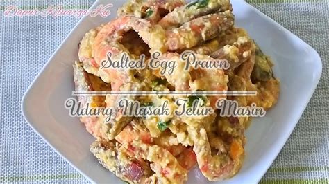 / salted egg butter prawn recipe. Salted Egg Prawn | Udang Masak Telur Masin - YouTube