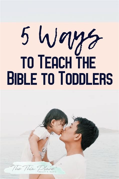 5 Ways to Teach the Bible to Toddlers | Christian ...