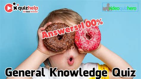 General knowledge for kids pdf. General Knowledge Quiz Answers 100% | Video Quiz Hero ...