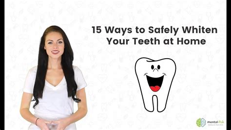Maybe you would like to learn more about one of these? Teeth Whitening: Top 15 Ways to Do It Yourself - YouTube