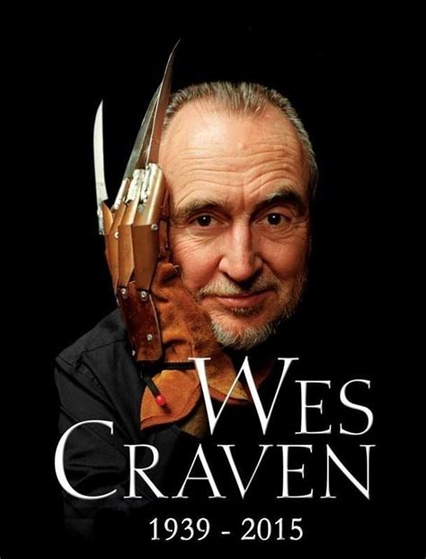 The best of wes craven quotes, as voted by quotefancy readers. Pin by Will Dubé on Classic Horror | Slasher film, Nightmares book, Wes craven