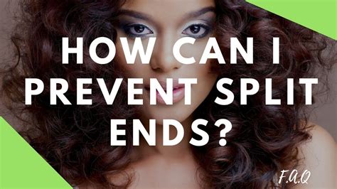 How to prevent split ends: How to Prevent Split Ends NATURAL HAIR | FAQ | Natural ...