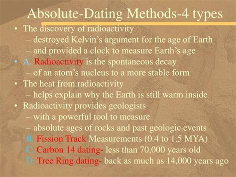 Relative dating the majority of the time fossils are dated using relative dating techniques. PPT - Absolute-Dating Methods-4 types PowerPoint ...
