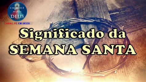 O domingo de ramos é uma festividade integrada dentro da semana santa no cristianismo. SIGNIFICADO DA SEMANA SANTA | Significado da semana santa ...