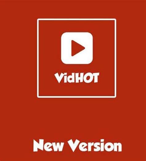 vidhot apk adalah salah satu aplikasi video menarik di ...