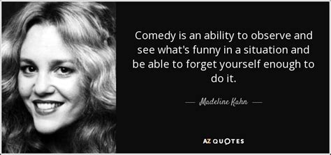 Madeline kahn was an american actress, comedian and singer, known for her comedic roles in. TOP 13 QUOTES BY MADELINE KAHN | A-Z Quotes