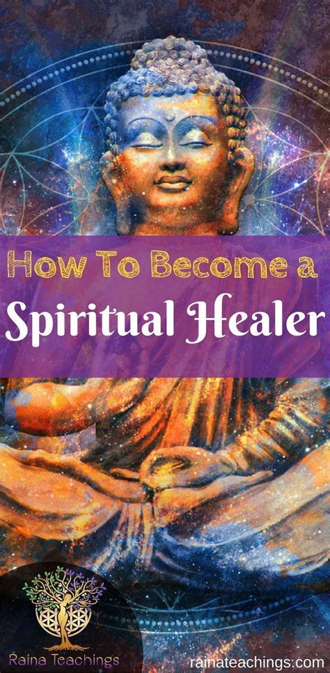 How to bridge the gap between spirituality and business or job needs. How To Become A Spiritual Healer | Raina Teachings ...