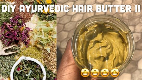 Useful in itchy scalp, hair thinning. HOW TO: MY DIY AYURVEDIC HAIR BUTTER FOR MAXIMUM HAIR ...