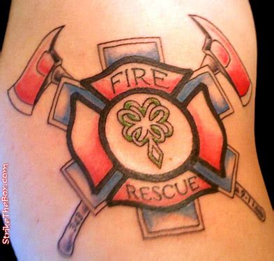 This particular cross dates back to the crusades and symbolizes sacrifice and courage; strike the box - firefighter tattoo