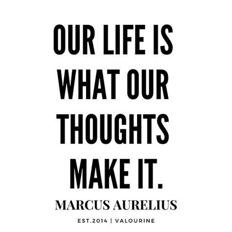 Check out our marcus aurelius poster selection for the very best in unique or custom, handmade pieces from our digital prints shops. Marcus Aurelius | Our Life Is What Our Thoughts Make It ...