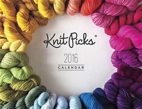 Welcome to the knitpicks thexvid channel. Knit Picks 2016 Calendar - KnitPicks Staff Knitting Blog