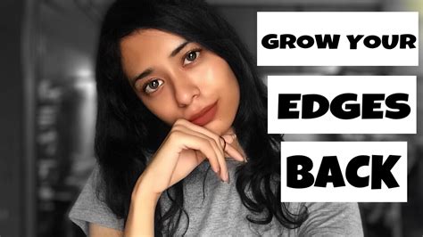 How to grow your edges back fast. GROW YOUR EDGES|GROW YOUR HAIR BACK|FAST HAIR GROWTH|100 ...