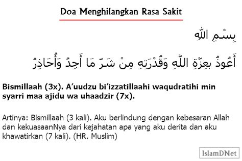 Dalam pandangan agama islam, ketika terkena sakit kepala kita harus membaca doa agar sakit kepala hilang dan segera sembuh. Doa Menghilangkan Rasa Sakit Arab Latin dan Artinya ...