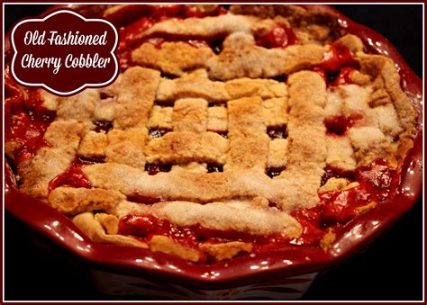 Canned tart cherry cobbler recipeshow all. Sweet Tea and Cornbread: Mama's Old Fashioned Cherry Cobbler!