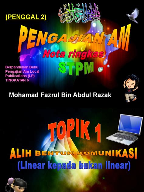 Ia juga memudahkan calon stpm untuk memahami subjek ini. Nota Ringkas STPM Pengajian Am Penggal 2