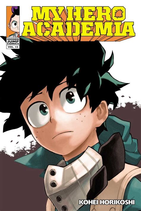 2 not everyone needs a license to fight for justice!in a superpowered society, there is nothing ordinary about evil anymore. My Hero Academia, Vol. 15 | Book by Kohei Horikoshi ...