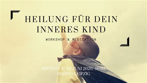 Die fantasiereisen auf dieser cd ermöglichen ihnen, dem kind in ihnen eine stimme und eine innere heimat zu geben. Heilung für dein inneres Kind - Workshop & Meditation