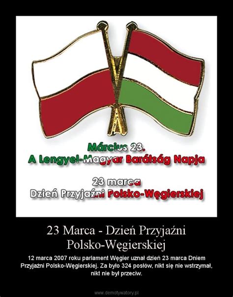 Za było 324 posłów, nikt się nie wstrzymał, nikt nie był przeciw. 23 Marca - Dzień Przyjaźni Polsko-Węgierskiej ...