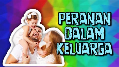 Sebagai wanita akan sentiasa menyokong suami dan mendidik anak lelaki untuk berperanan sebagai ketua dan ahli keluarga yang bertanggungjawab. Pend. Kesihatan Tahun 6 | Apa Peranan Anak Dalam Keluarga ...