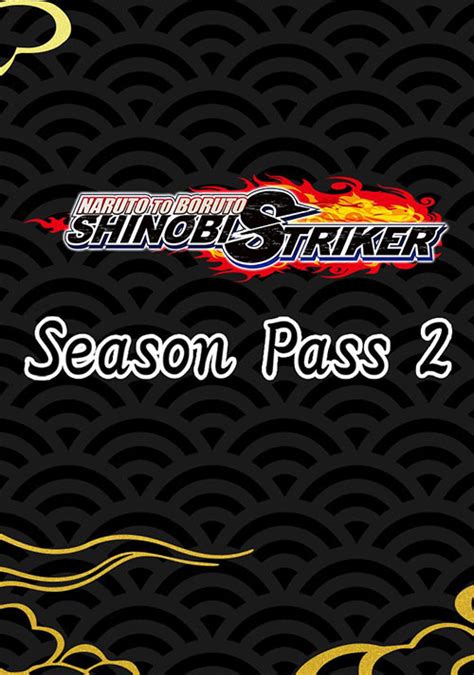 Setelah sekian lama tertunda, studio anime kini mulai mengumumkan tanggal rilis kembalinya anime mereka. NARUTO TO BORUTO: SHINOBI STRIKER Season Pass 2 Clé Steam / Acheter et télécharger sur PC