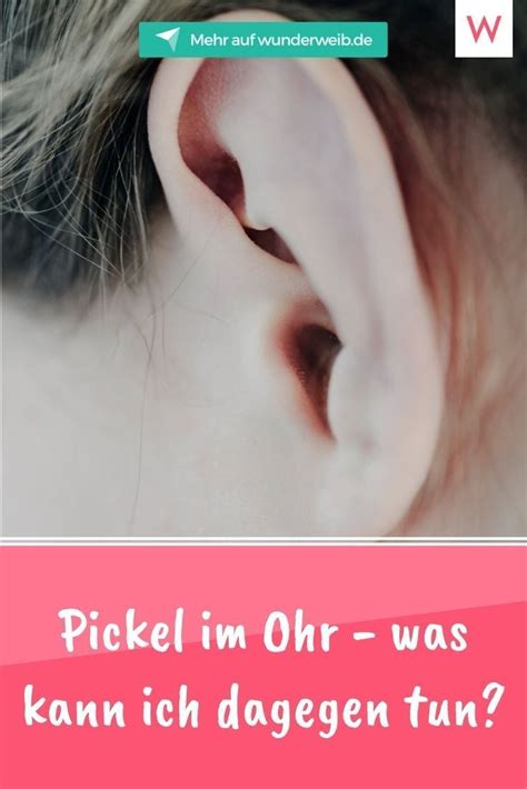 Pickel im gehörgang kann man nicht sehen, aber meistens spüren. Pickel im Ohr - was kann ich dagegen tun? | Wunderweib in ...