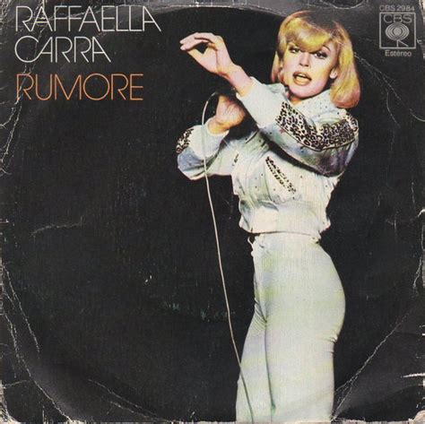 Raffaella carra rumore (raffaella carra 2006). Raffaella Carrà - Rumore (Vinyl, 7") | Carrè, Rumore ...