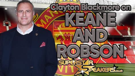 We're going back 10 years here, to robbo, brucie, bryan robson and steve bruce big drinkers. Clayton Blackmore on Roy Keane and Bryan Robson - YouTube