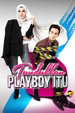 Tundukkan playboy itu ialah sebuah siri televisyen drama romantik malaysia 2016 arahan keoi haji khalid, adaptasi daripada novel 2015 bertajuk sama karya anjell. مسلسل أقدم لكم السيد زير النساء (Tundukkan playboy itu)