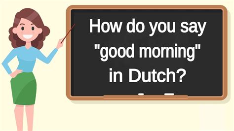 Team player getting old proverbs how to stay healthy life lessons holland. How do you say "good morning" in Dutch? | How to say "good ...