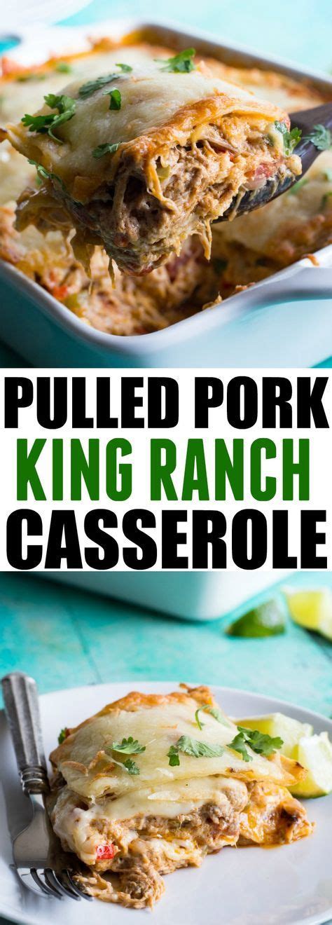 This is my version, based on the ingredients i had on hand. Pulled Pork King Ranch Casserole | Pulled pork recipes ...