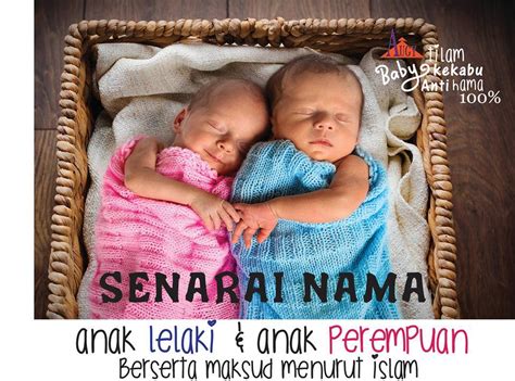 Dalam rangka pemilihan nama yang pas bagi anak lelaki baru lahir tentunya perlu diimbangi dengan penyebutan kata yang keren serta adanya makna khusus yang terkandung di dalam nama tersebut. SENARAI NAMA ANAK LELAKI DAN ANAK PEREMPUAN MENURUT ISLAM ...