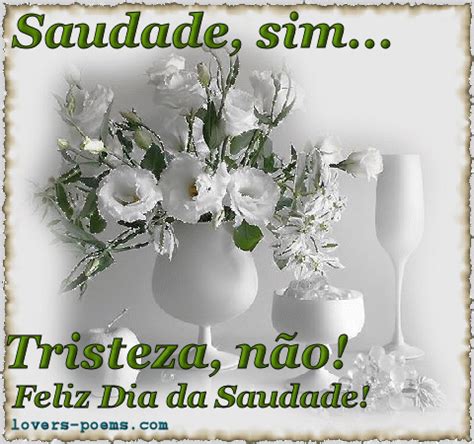 A portuguese and galician word that has no direct translation in english. Dia da Saudade - Imagens, Mensagens e Frases para Facebook