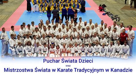 .tradycyjnym , xxiii mistrzostwa europy karate fudokan, turniej karate koshiki super karatedo wgp oraz puchar świata dzieci w karate tradycyjnym. infoPłockTV | Puchar Świata Dzieci oraz Mistrzostwa Świata ...