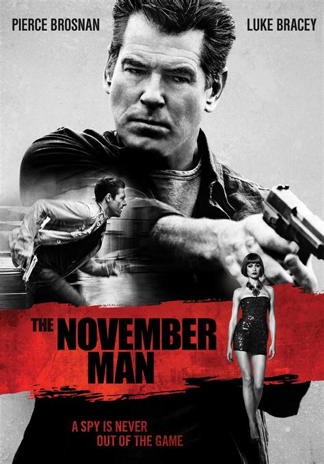 The november man is a nasty piece of work — the kind of movie where it's not enough for a bad guy to get a sniper's bullet through the brain. The November Man (2014) | Kaleidescape Movie Store