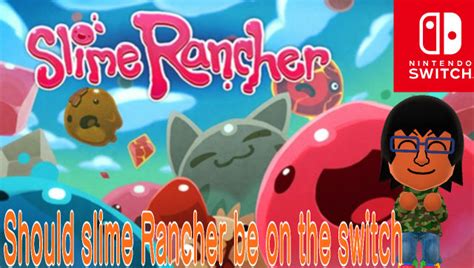 Slime Rancher nintendo switch release? by kakashilover2221 on DeviantArt