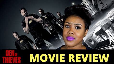 A film that seems completely devoid of any point or true effort. Den of Thieves Movie Review - YouTube