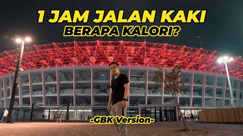Waktu matahari terbit disebut syuruq. Jalan Kaki 1 Jam Berapa Kalori - Gelora bung Karno (GBK ...