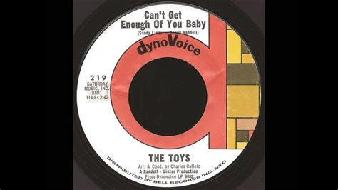 Can't get enough (eddy grant album), 1981. The Toys "Can't Get Enough of You Baby" 1966 45 Soul Pop R ...