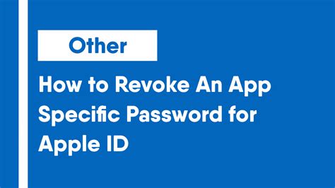 Select manage your apple id and sign in. How to Revoke An App-Specific Password for Apple ID ...