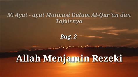 Lomba menulis tentang bank syariah. 50 Ayat Ayat Motivasi Dalam Al-Qur'an dan Tafsirnya #bag.2 ...