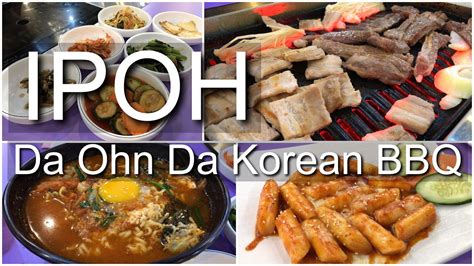 1,563 likes · 10 talking about this · 3,643 were here. 怡保韩国烧烤 | IPOH Korean BBQ | Da Ohn Da - YouTube